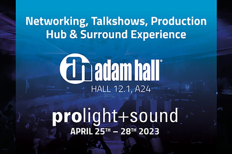 Networking, talk shows, Production Hub and Surround Experience – Adam Hall Group at Prolight + Sound 2023
