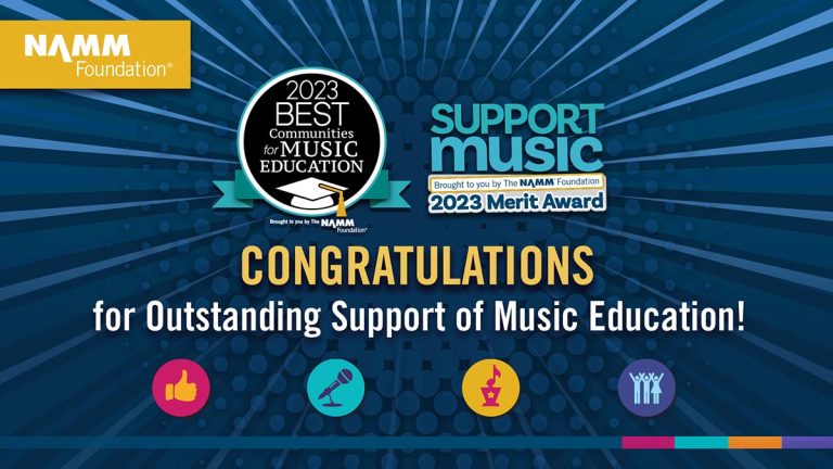 The NAMM Foundation Celebrates the Best in Music Education with Honors for 830 School Districts and 78 Schools