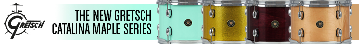 Gretsch Drums - Catalina Maple